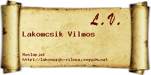 Lakomcsik Vilmos névjegykártya